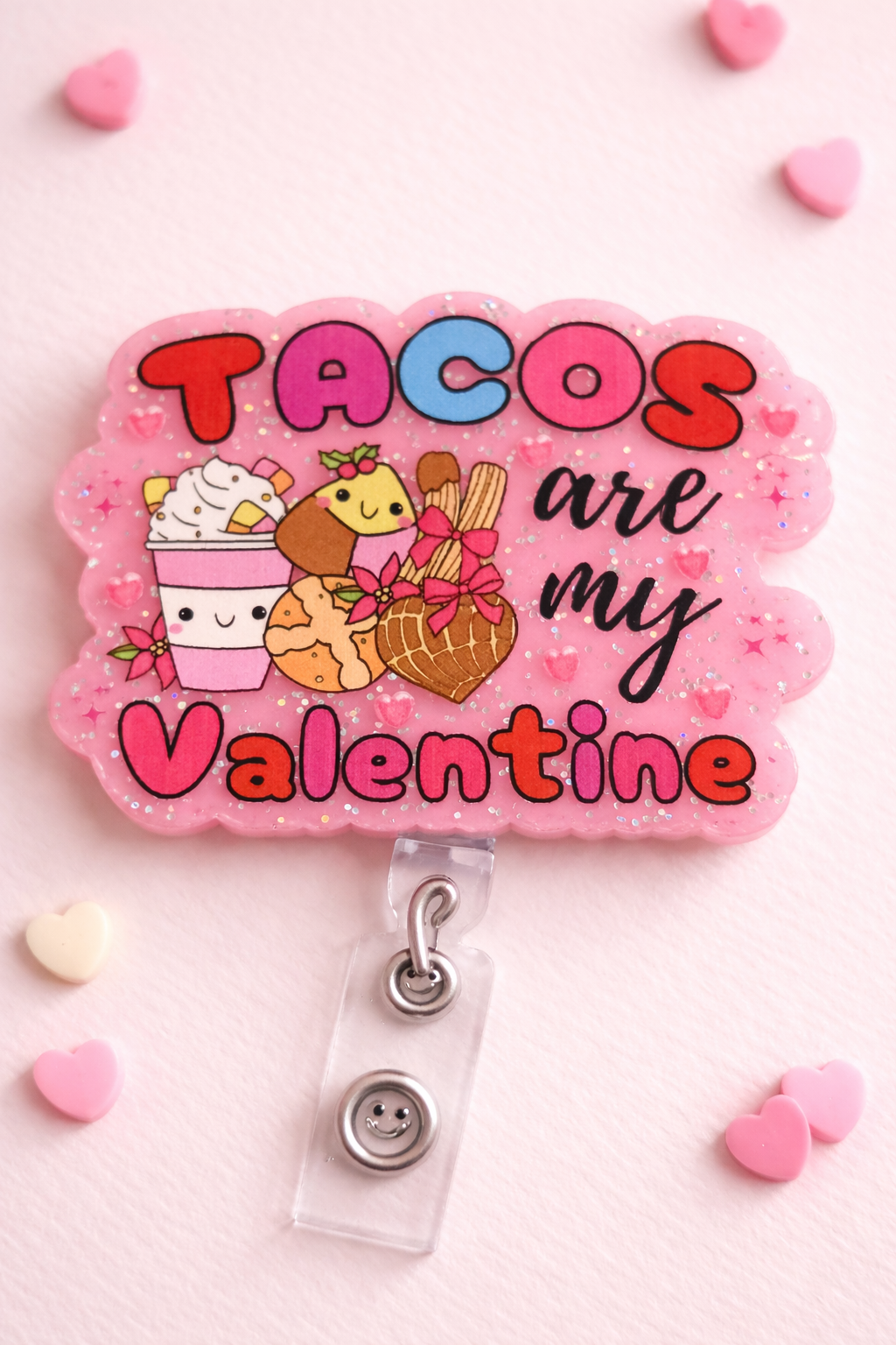 Tacos Are My Valentine Badge Reel