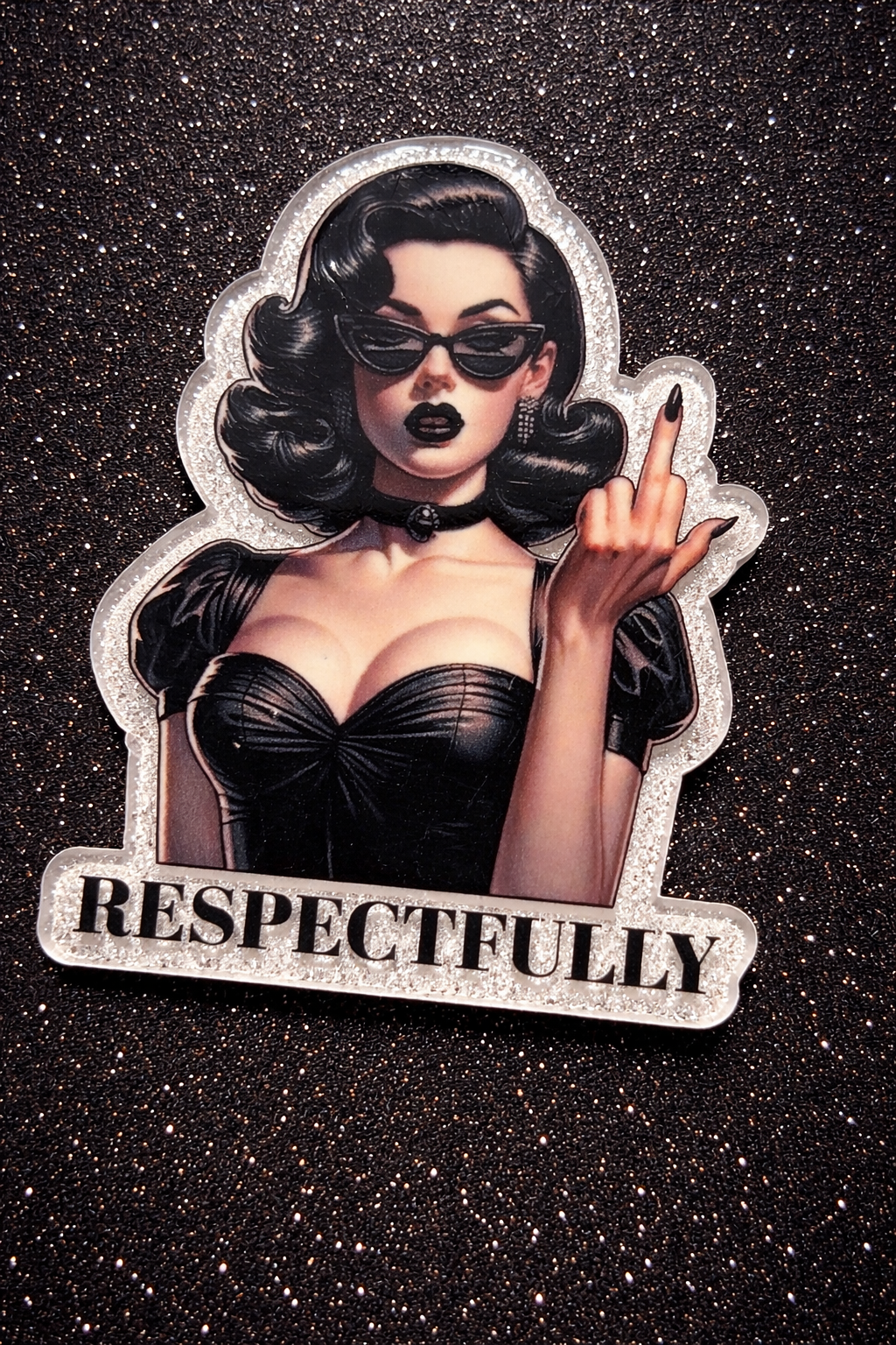 Respectfully Badge Reel | Funny Attitude Badge | Retro Glam | Sarcastic