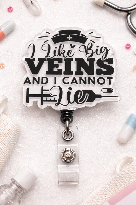 Big Veins Nurse Badge Reel – Funny Phlebotomist Badge
