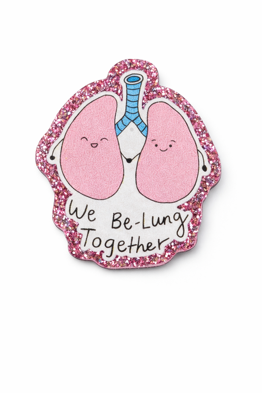 We Be-Lung Together Badge Reel | Respiratory Badge