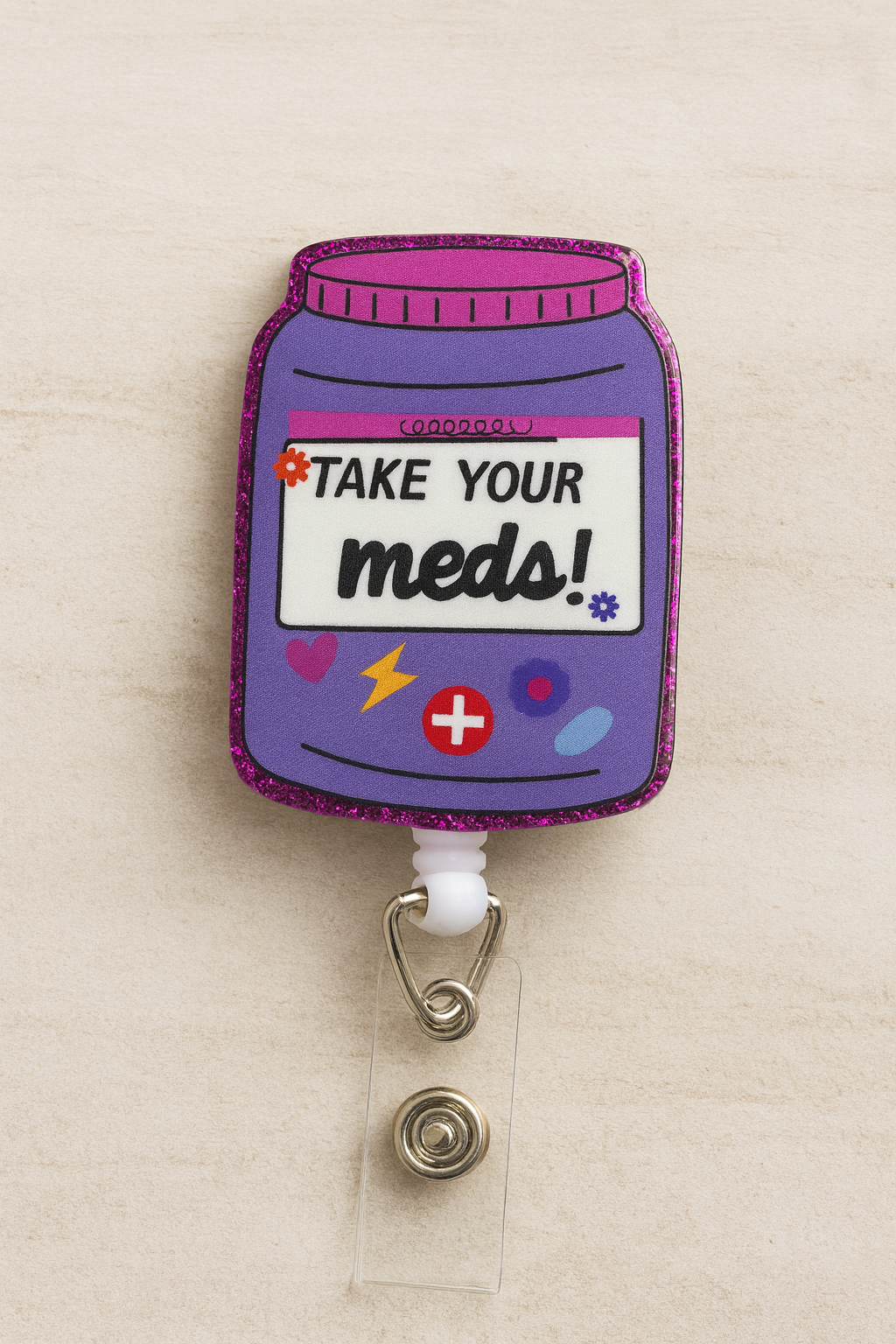 Medication Bottle Badge Reel – Take Your Meds & Happy Pills ID